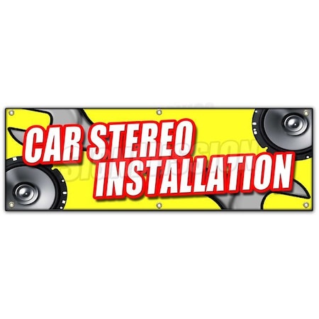 Signmission CAR STEREO INSTALLATIONBANNER SIGN sales service mp3 repair amps deck B-72 Car Stereo Installation